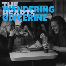 Glycerine mp3 Single by The Wandering Hearts
