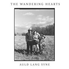 Auld Lang Syne mp3 Single by The Wandering Hearts