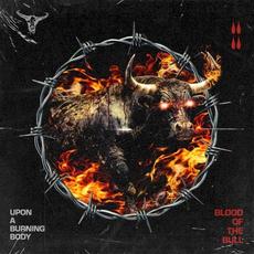 Blood of the Bull mp3 Album by Upon A Burning Body