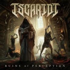 Ruins of Perception mp3 Album by Iscariot