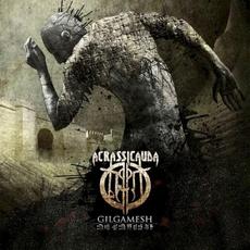 Gilgamesh mp3 Album by Acrassicauda