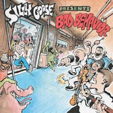 Bad Behavior mp3 Album by Silly Goose