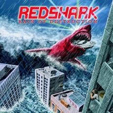 Rain of Destruction mp3 Album by Redshark