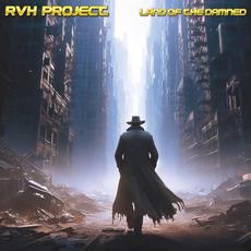 Land of the Damned mp3 Album by RVH Project