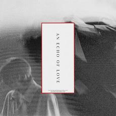 An Echo of Love mp3 Album by Kerala Dust