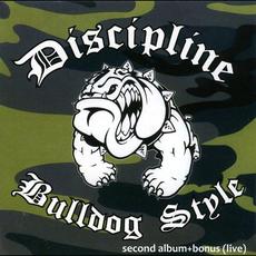 Bulldog Style mp3 Album by Discipline