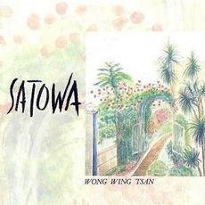 Satowa mp3 Album by Wong Wing Tsan