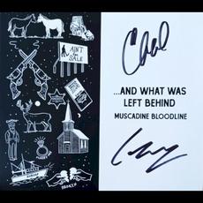 ...And What Was Left Behind mp3 Album by Muscadine Bloodline