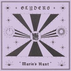 Maria’s Hunt mp3 Album by Glyders