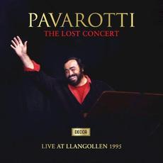 The Lost Concert (Live at the Llangollen International Musical Eisteddfod, 1995) mp3 Live by Luciano Pavarotti