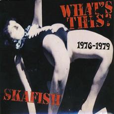 What’s This? 1976 - 1979 mp3 Artist Compilation by Skafish