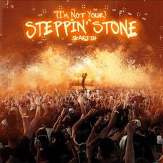 (I'm Not Your) Steppin' Stone mp3 Single by Skafish