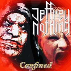 Confined mp3 Single by Jeffrey Nothing