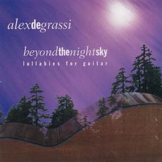 Beyond The Night Sky (Lullabies For Guitar) mp3 Album by Alex De Grassi