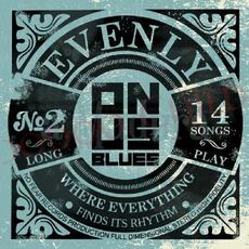 Evenly mp3 Album by Onus Blues