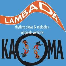 Kaoma Rhythms Slows & Melodies mp3 Album by Kaoma