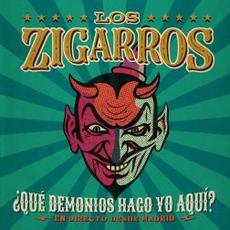 ¿Qué demonios hago yo aquí? Directo desde Madrid mp3 Album by Los Zigarros