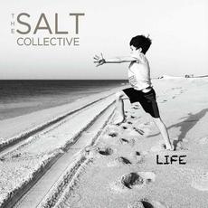 Life mp3 Album by The Salt Collective