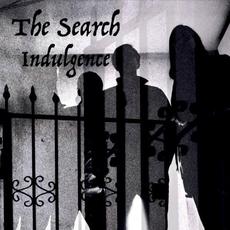 Indulgence mp3 Album by The Search