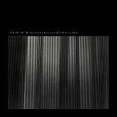 Bloodbathe & Bazaar Of Lush Loose Limbs mp3 Album by The Search