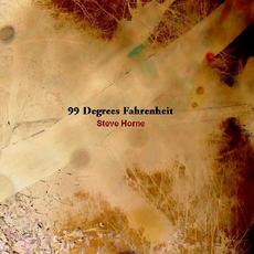 99 Degrees Fahrenheit mp3 Album by Steve Horne