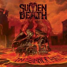 In Sinner Hate mp3 Album by Sudden Death