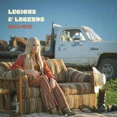 Legions & Legends mp3 Album by Angela Meyer
