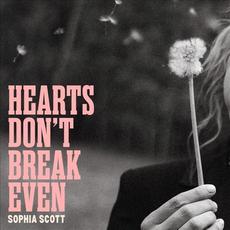 Hearts Don't Break Even mp3 Album by Sophia Scott
