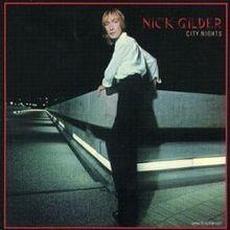 City Nights mp3 Album by Nick Gilder