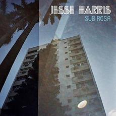 Sub Rosa mp3 Album by Jesse Harris