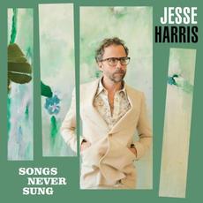 Songs Never Sung mp3 Album by Jesse Harris