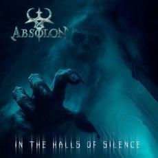 In The Halls Of Silence mp3 Album by Absolon