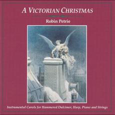 A Victorian Christmas mp3 Album by Robin Petrie
