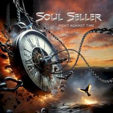 Fight Against Time mp3 Album by Soul Seller
