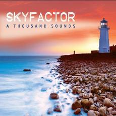 A Thousand Sounds mp3 Album by Skyfactor