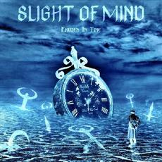 Frozen In Time mp3 Album by Slight Of Mind