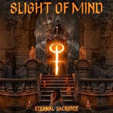 Eternal Sacrifice mp3 Album by Slight Of Mind