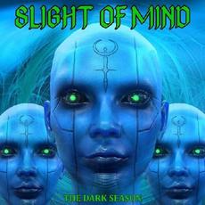 The Dark Season mp3 Album by Slight Of Mind