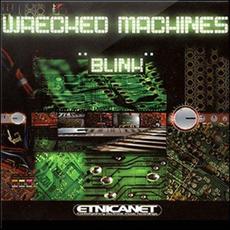 Blink mp3 Album by Wrecked Machines