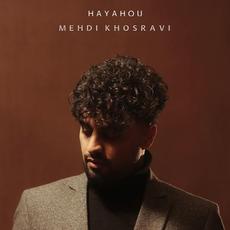 Hayahou mp3 Single by Mehdi Khosravi