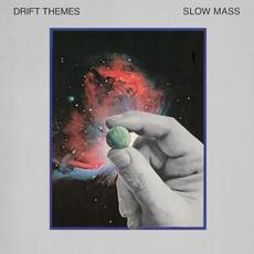 Drift Themes mp3 Single by Slow Mass