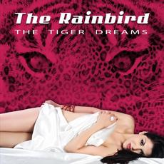 The tiger dreams mp3 Album by The Rainbird