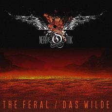 The Feral / Das Wilde mp3 Album by nerrOttik