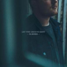 Let The Ground Rest B-Sides mp3 Album by Chris Renzema