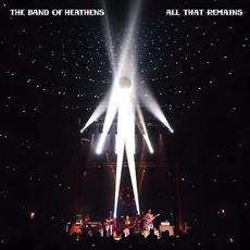 All That Remains mp3 Live by The Band of Heathens