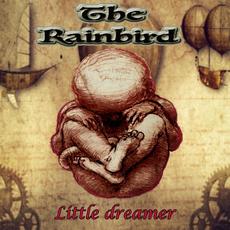 Little dreamer mp3 Single by The Rainbird