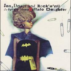 Sax, Drugs and Rock'n'Roll mp3 Single by Buffalo Daughter