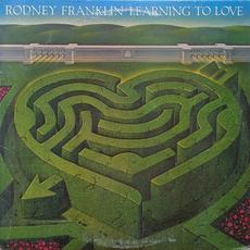 Learning To Love mp3 Album by Rodney Franklin