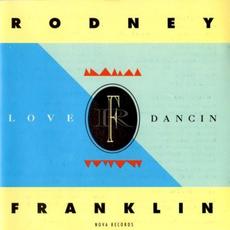 Love Dancin mp3 Album by Rodney Franklin