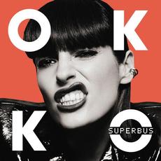 OK KO (Nouvelle Edition) mp3 Album by Superbus